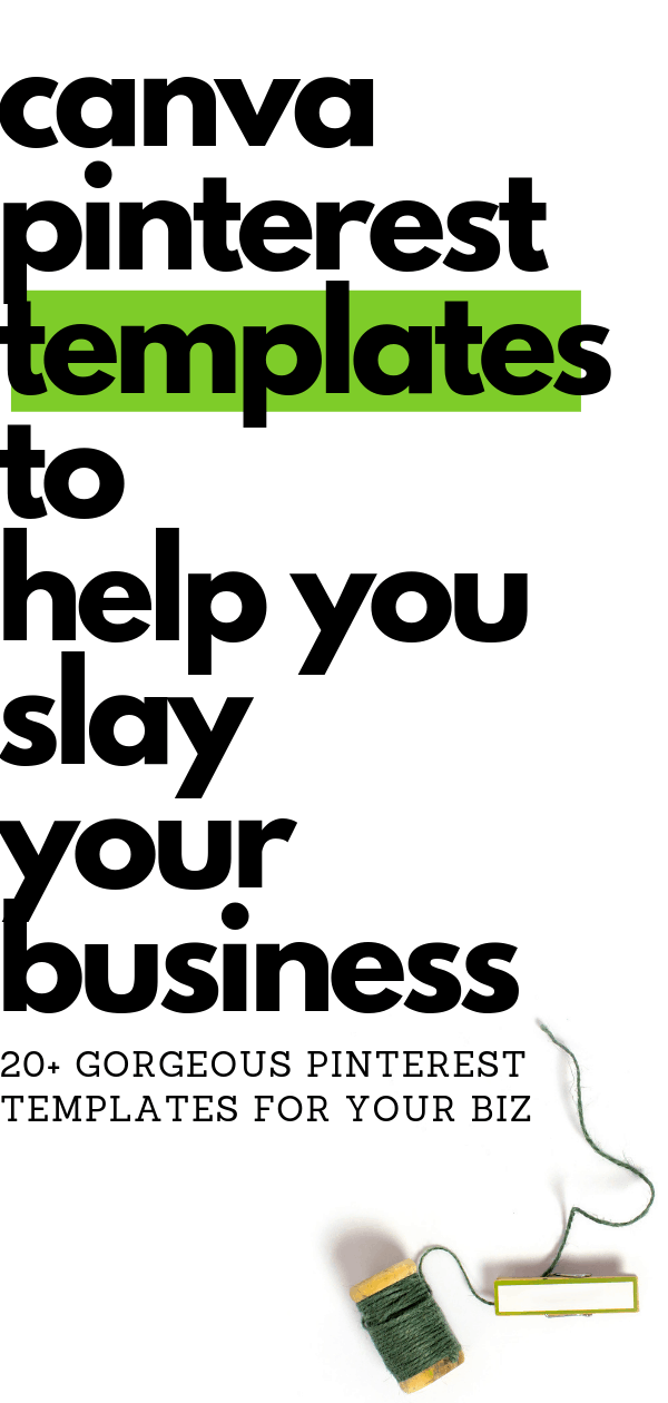 canva pinterest templates to help you slay your biz